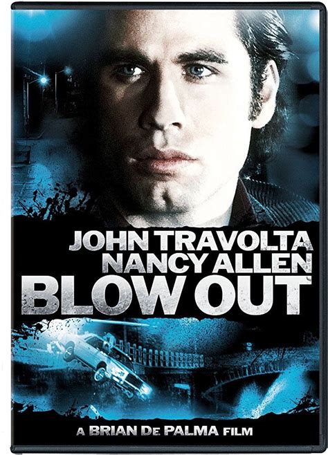 This stylish brian de palma thriller plays off the theme of the unsuspecting witness who discovers a crime and is thereby put in grave danger. Blow out (1981, Brian De Palma). Seen in August on TV ...