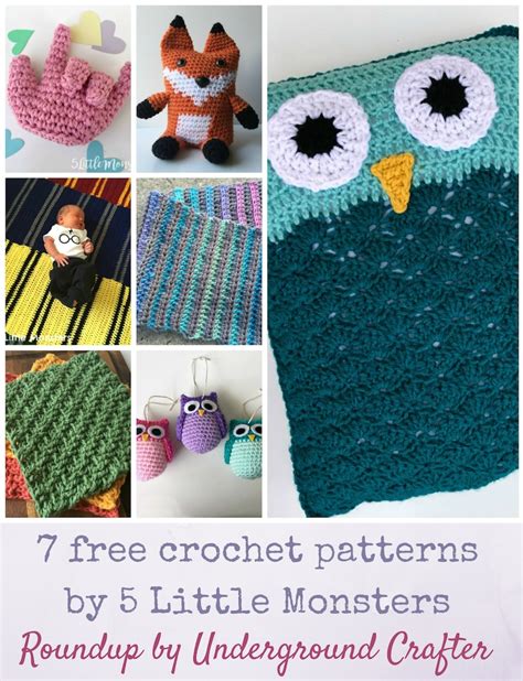 Roundup 7 Free Crochet Patterns By 5 Little Monsters Underground Crafter