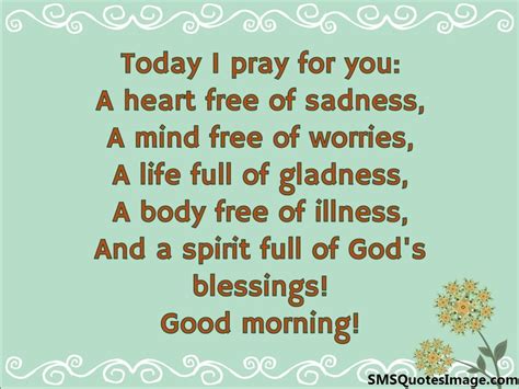 Today I Pray For You Good Morning Sms Quotes Image