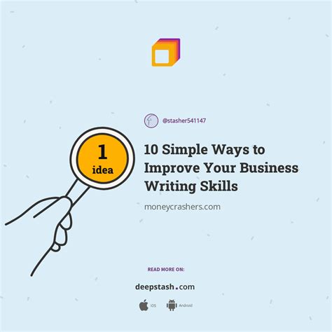 10 Simple Ways To Improve Your Business Writing Skills Deepstash