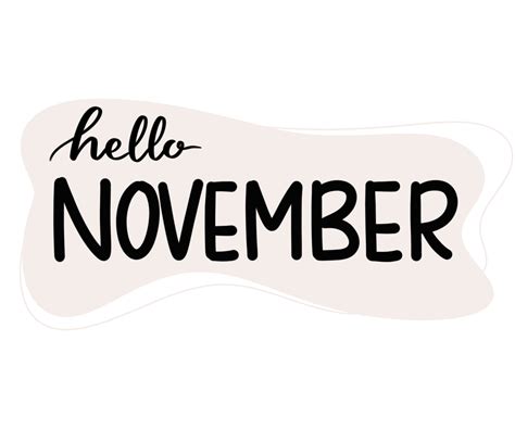 Hello November Hand Drawn Lettering Phrase 27989974 Png