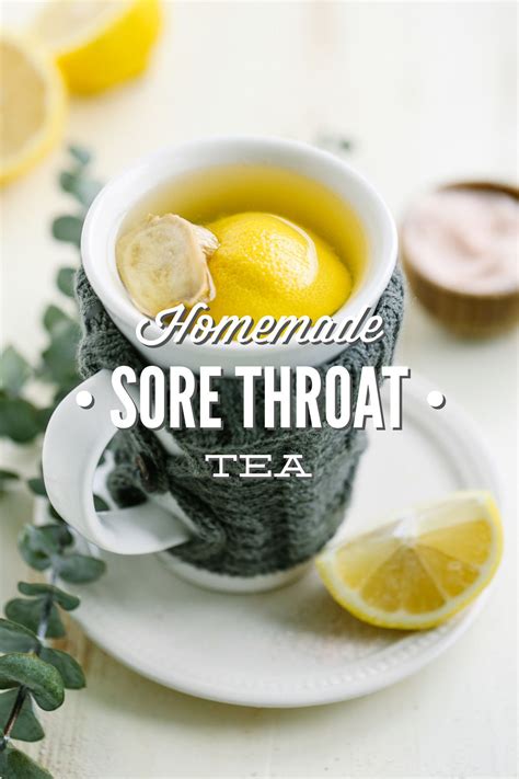 Soothing Honey And Lemon Sore Throat Tea Recipe Sore Throat Tea