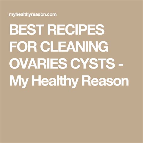 Best Recipes For Cleaning Ovaries Cysts With Images Cyst On Ovary