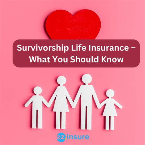 Survivorship Life Insurance What You Should Know Ezinsure