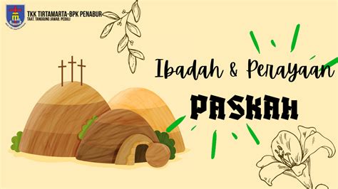 Ibadah And Perayaan Paskah Sekolah Kristen Tirtamarta Bpk Penabur