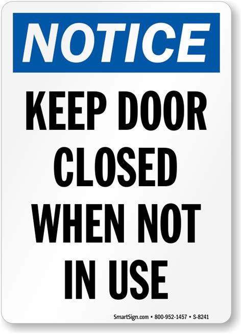 Keep Door Closed Signs Keep Door Closed Barricades