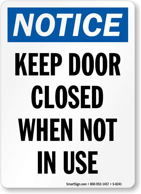 Out chopin ready for more laughs check out these pages airline humor animal humor blonde jokes child humor fun from the. Keep Door Closed Signs | Do Not Prop Door Open Signs