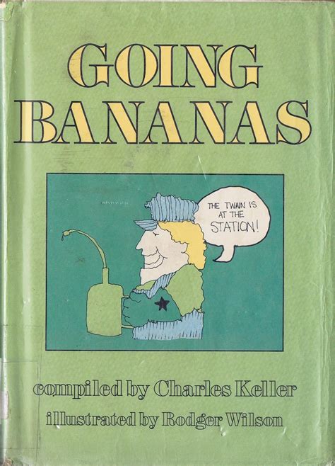 Going Bananas Charles Keller And Rodger Wilson 1975 Hcdj
