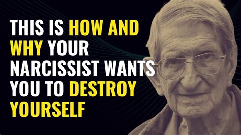 This Is How And Why Your Narcissist Wants You To Destroy Yourself Npd