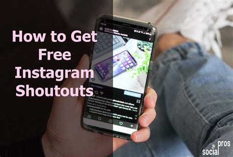 How To Get Free Shoutouts On Instagram Social Pros