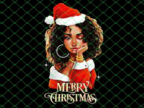 Black Girl Merry Christmas Png Xmas Black Girl Png Printable Etsy