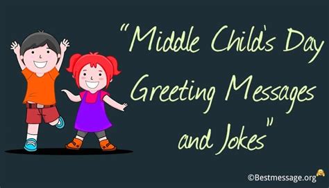 Middle Child Day Best Event In The World