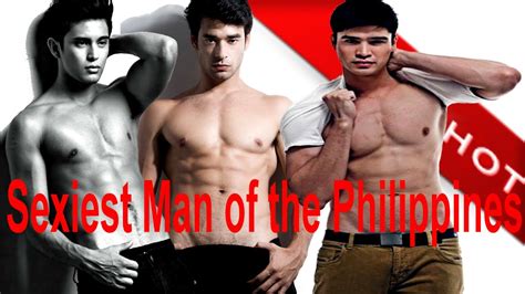 top ten sexiest men man of the philippines idol youtube