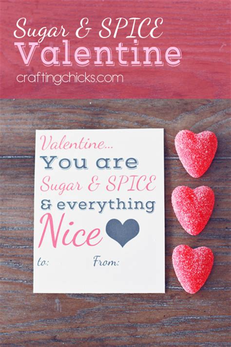 Sugar And Spice Valentine Free Printable The Crafting Chicks