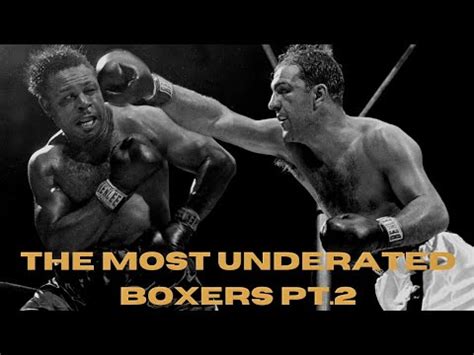 The Most Underated Boxers Pt Youtube