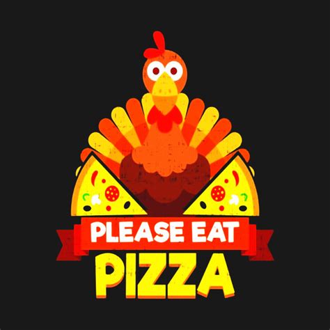 please eat pizza turkey funny thanksgiving shirt thanksgiving mug teepublic