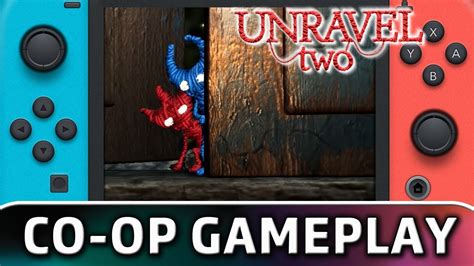 Unravel Two Co Op Gameplay On Switch Youtube