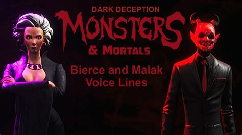 Bierce And Malak Voice Lines Dark Deception Monsters Mortals