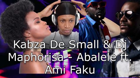 Kabza De Small And Dj Maphorisa Abalele Official Audio Ft Ami Faku
