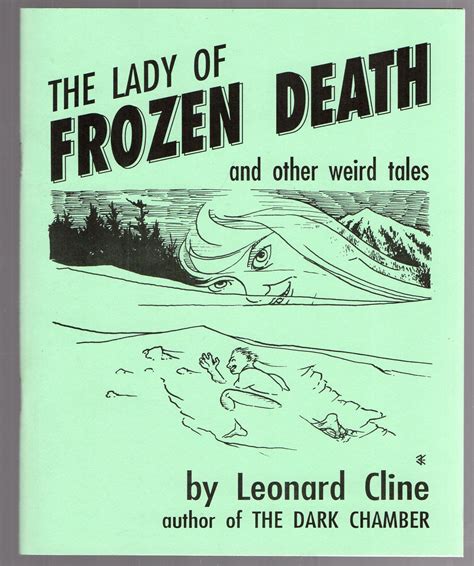 The Lady Of Frozen Death And Other Weird Tales By Leonard Cline As Alan Forsyth Fine Soft