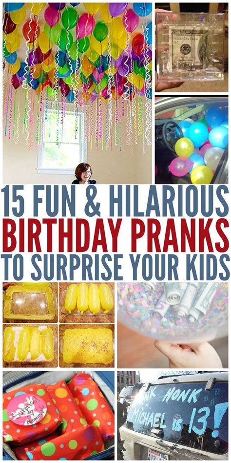 8:58 celeb lounge recommended for you. 15 Birthday Pranks to Surprise Your Kids | Birthday pranks ...