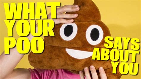 What Your Poop Says About You Youtube