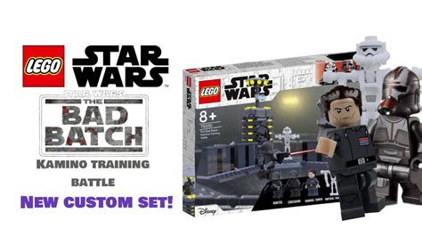 Lego Star Wars The Bad Batch Custom Set Kamino Training Battle Youtube