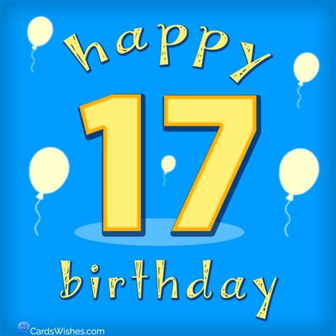 Browse designs or create your own! Happy 17th Birthday | Astonishing Wishes for 17-Year-Olds