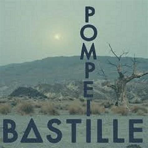 Bastille Pompeii 2013