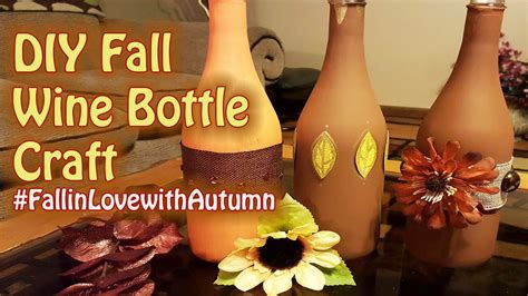 Fall Wine Bottle Upcycle Crafts Youtube