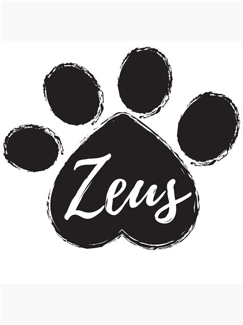 Zeus Dog Name In Pet Paw Cute Animal Doggy Poster For Sale By