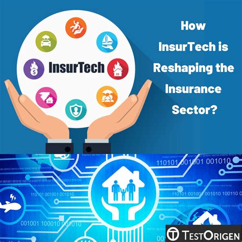 How InsurTech is Reshaping the Insurance Sector?