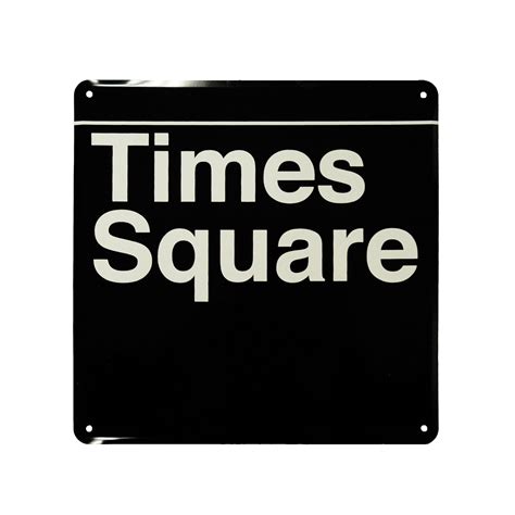Times Square Column Sign Underground Signs Touch Of Modern