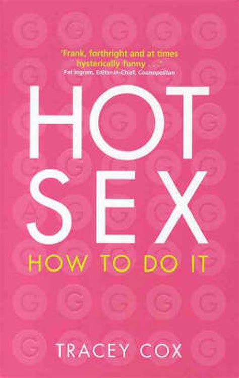 Hot Sex By Tracey Cox Paperback Buy Online At The Nile