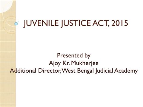 Ppt Juvenile Justice Act 2015 Powerpoint Presentation Free Download