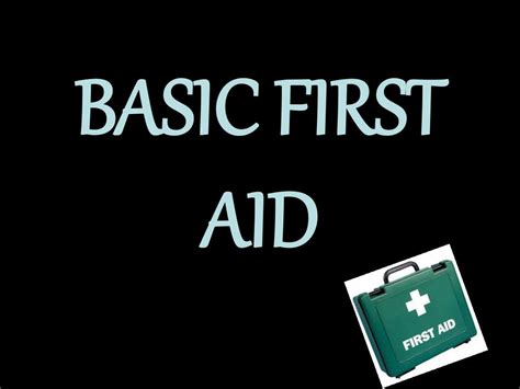 Ppt Basic First Aid Powerpoint Presentation Free Download Id626914