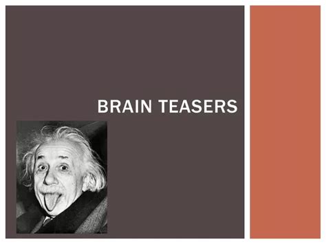 Ppt Brain Teasers Powerpoint Presentation Free Download Id9352655