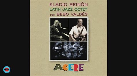 0238 Bebo Valdés Y Eladio Reinón Danza No 2 Ls 11 Youtube