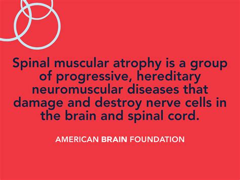 Spinal Muscular Atrophy American Brain Foundation