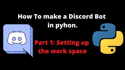 Python Discord Bot Part 1 Youtube