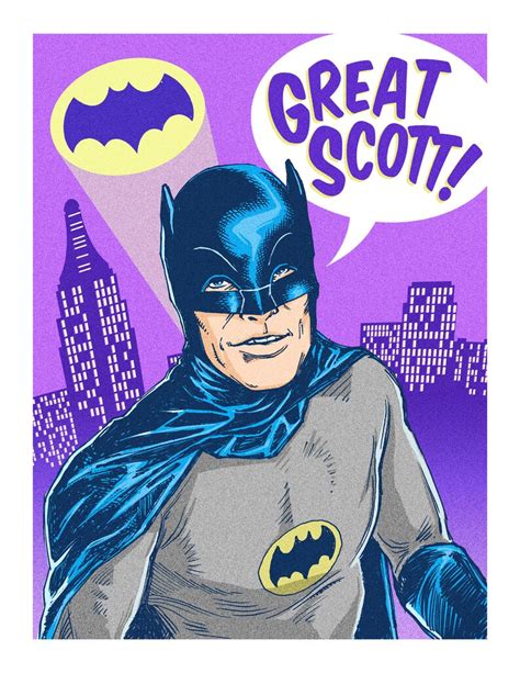 Adam West Batman Great Scott Print By Steve Chanks Etsy
