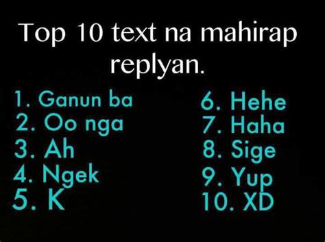Maybe you would like to learn more about one of these? Top 10 Tagalog Text Messages na Mahirap Replyan | Pinoy Trend │ Where Philippine Trend Happens