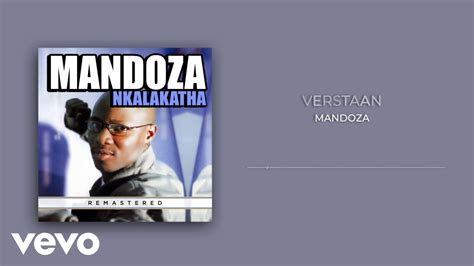 Mandoza Verstaan Remastered 2023 Visualizer Youtube