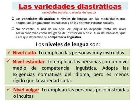 Ejemplo De La Variación Lingüística Diastráticas Brainlylat