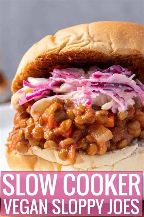 Slow Cooker Lentil Sloppy Joes Recipe Vegan Slow Cooker Slow