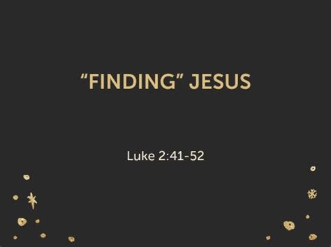 Finding Jesus Logos Sermons
