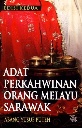 1 work search for books with subject persatuan kebangsaan melayu sarawak. Persatuan Penulis Sarawak (PENULIS): Adat Perkahwinan ...