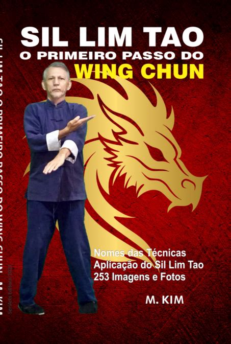 Sil Lim Tao Por Mestre Kim Clube De Autores