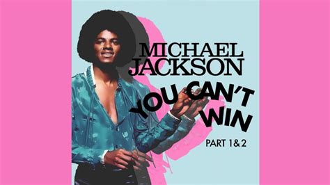 Michael Jackson You Cant Win Pt 2 Audio Youtube