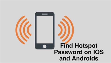 How To Find Hotspot Password On Android Phone And Iphone Ug Tech Mag